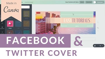 Canva:  How to Create Facebook and Twitter Cover