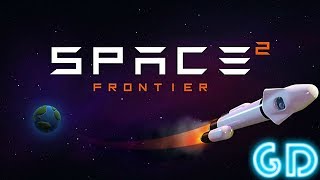 Space Frontier 2 Gameplay Android & iOS