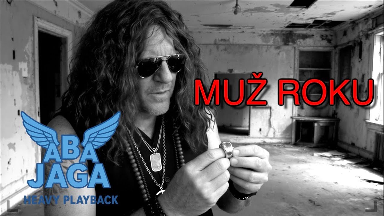 ABA JAGA - MUŽ ROKU