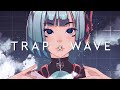 TRAP X WAVE 🌀  Best of Trap & Wave Music Mix 2021