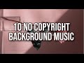 10 free popular no copyright background music for youtubers 2020  kumpulan backsound music