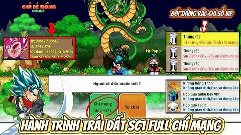 Ngọc Rồng Online - Gọi Rồng Thần 1 Sao Ước Max Chí Mạng Gốc Cho Acc Trái Đất Sc1 