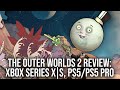 The Outer Worlds 2 - DF Review - Xbox Series X|S, PS5, PS5 Pro - Impressive on Xbox, PS5 Needs Work