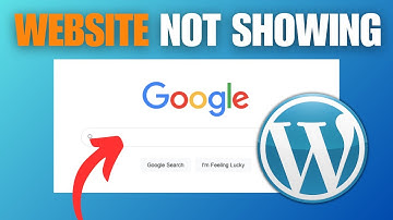 Why Your WordPress Website Is Not Showing in Google Search