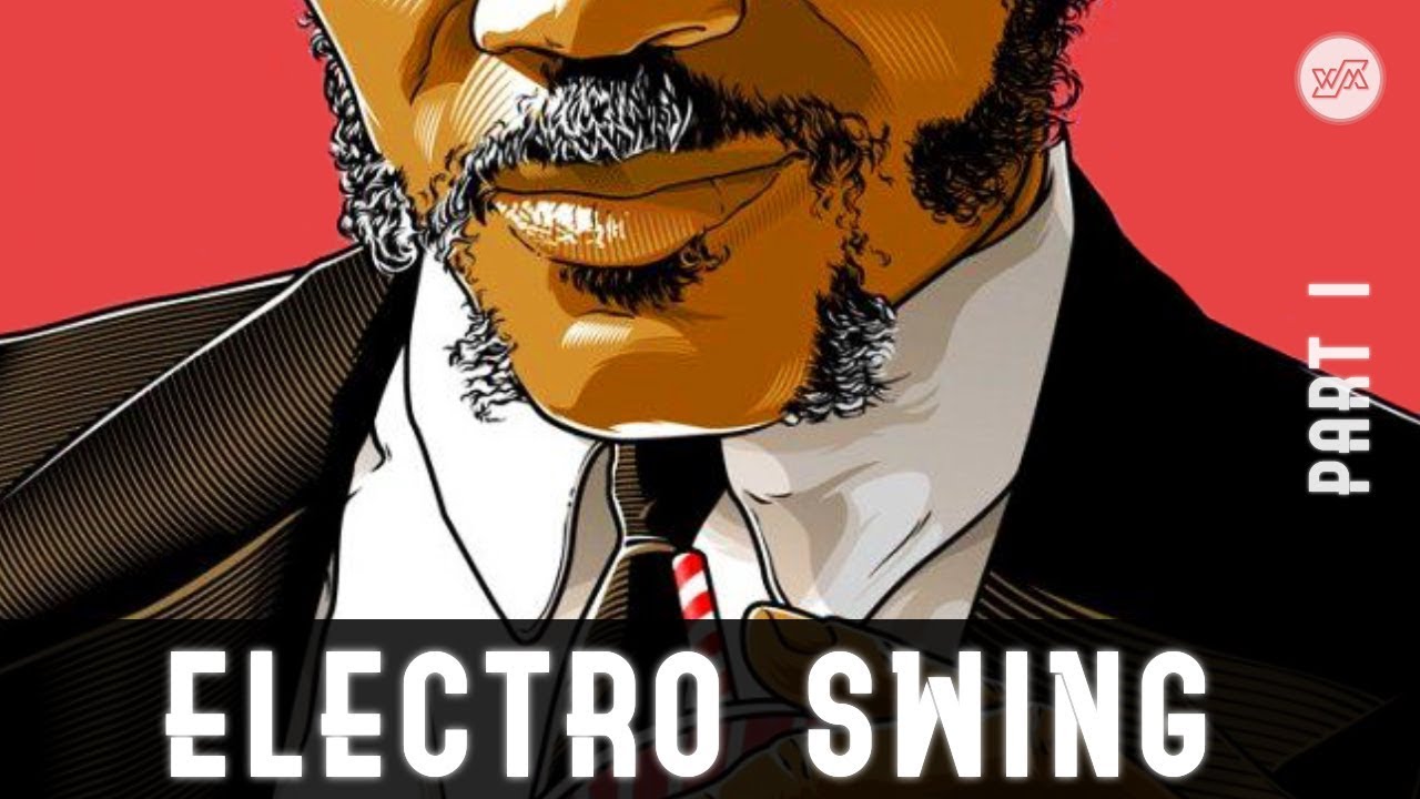 swing electro i how make – Mix YouTube Swing Part 1 Electro September 2018 swing electro i how make – Mix YouTube Swing Part 1 Electro September 2018