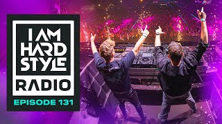 I Am Hardstyle Radio Episode 131 By Brennan Heart | Thyron “Xtreme Xtasy” Takeover