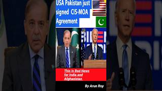 USA Signed CIS-MOA AGGREEMENT WITH PAKISTAN || Current News || #youtubeshorts #shorts