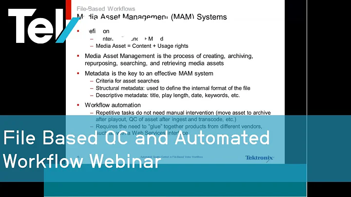 File Based QC and Automated Workflow Webinar