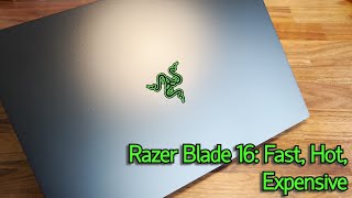 Razer Blade 16 [13950HX/RTX 4080]: Hot Performance, at a High Price