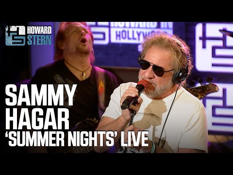 Sammy hagar “summer nights” on the stern show