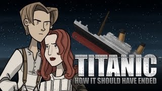 How Titanic Should Have Ended