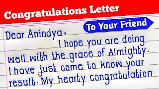 Write A Letter To Your Friend Congratulating Him On His Success In The Examination |