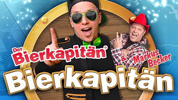 Bierkapitän & Markus Becker - Bierkapitän (Offizielles Musikvideo)