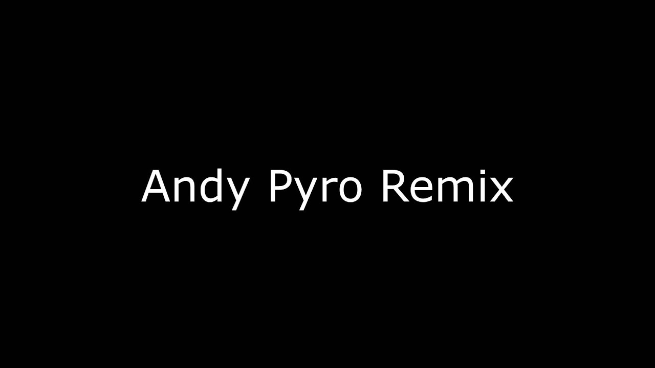 Andy Pyro
