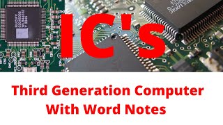 Third Generation Computer With Full Explained & Bonus Word Notes | Hindi
