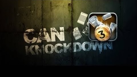 Can knockdown 3 : Level 13-18
