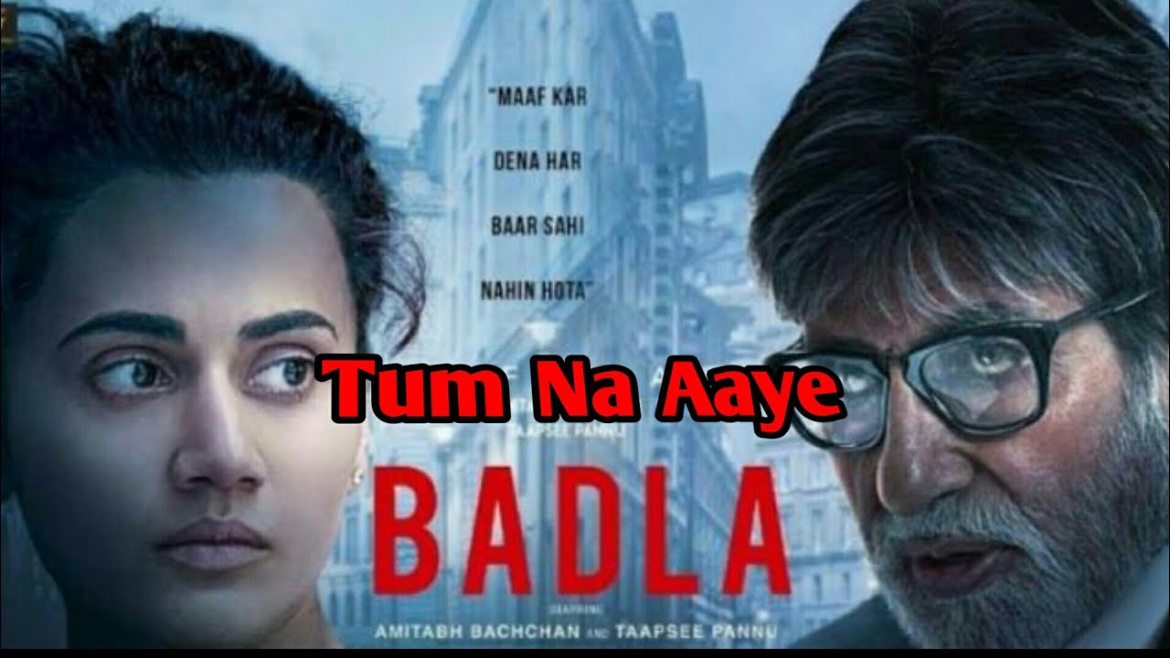 Tum Na Aaye  Full Song  Badla  Amaan Malik  KK