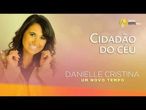 Putar Cidadão do Céu - CGM - Central Gospel Music