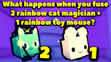 What happens when you fuse 2 rainbow cat magician and 1 rainbow toy mouse? (Pet Simulator X)
