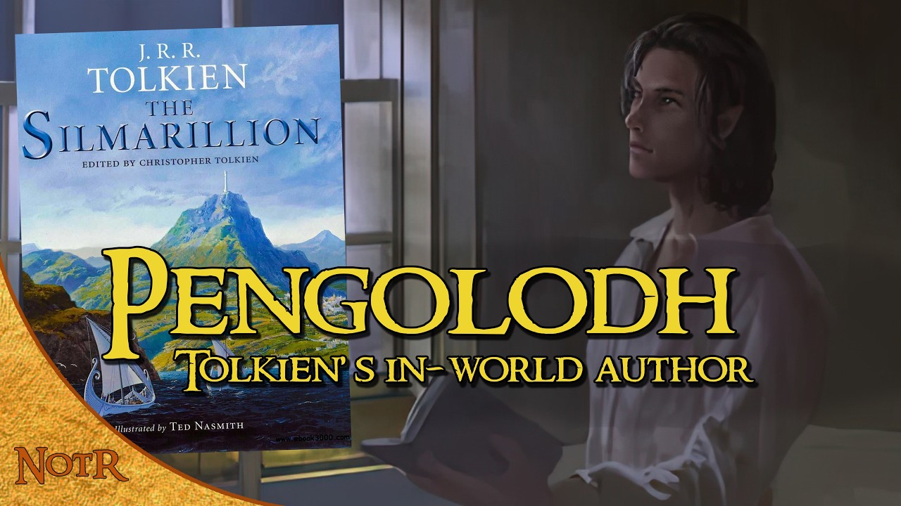 Pengolodh, Loremaster of The Silmarillion | Tolkien Explained
