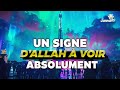 Un signe dallah que le monde entier a vu 