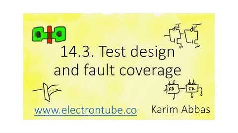 14.3. Test Design and Fault Coverage