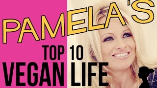 Pamela Anderson's Top 10 Rules For A Loving Vegan Life Pamela Anderson's Top 10 Rules For A Loving Vegan Life