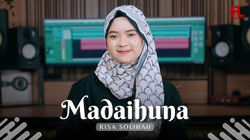 Risa Solihah - Madaihuna (New Version)