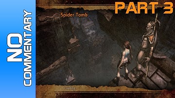 Lara Croft and the Guardian of Light Co-Op Walkthrough - Part 3 "Spider Tomb"
