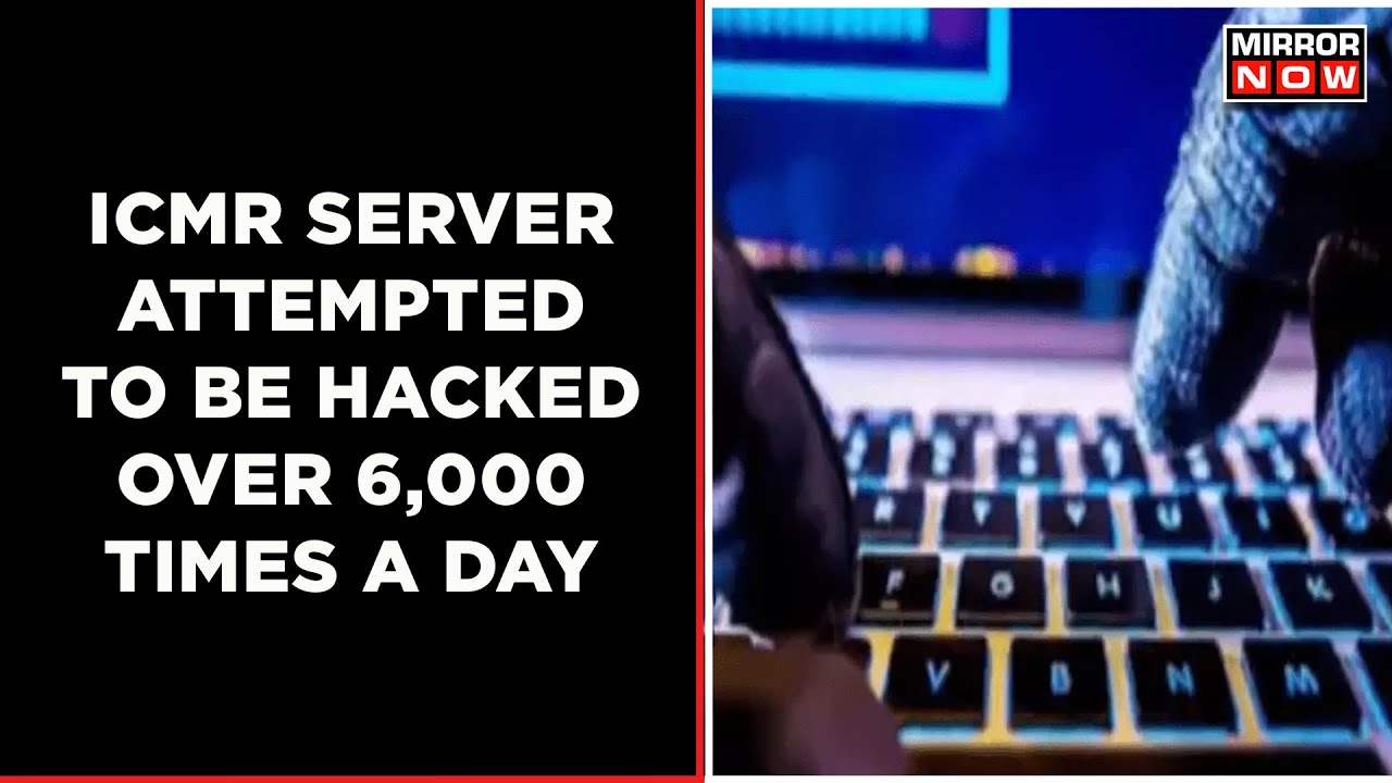 ICMR Server Attempted To Be Hacked 6,000 Times A Day | IP Address Based In Hong Kong | English News