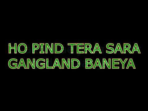 GANGLAND LYRICAL VIDEO/PUNJABI SONG 2017/LYRICS VIDEO
