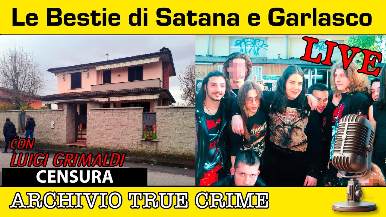 Il caso di Garlasco e le Bestie di Satana (versione censurata) | ARCHIVIO TRUE CRIME LIVE