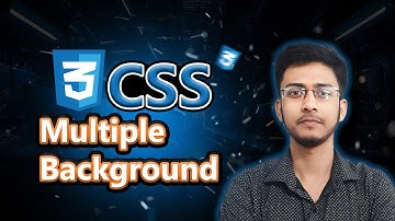 CSS Multiple Background in Bangla 2024 || HOI || NOOR