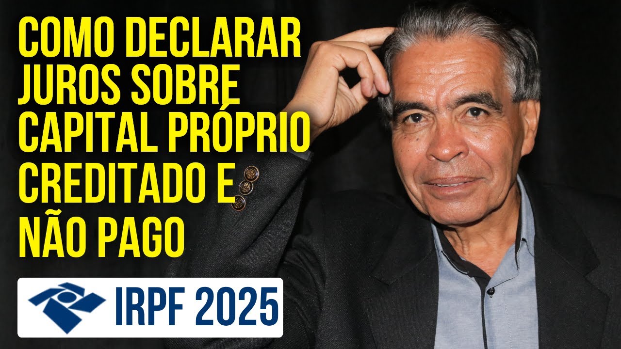 como-declarar-juros-sobre-capital-pr-prio-creditado-e-n-o-pago-passo-a