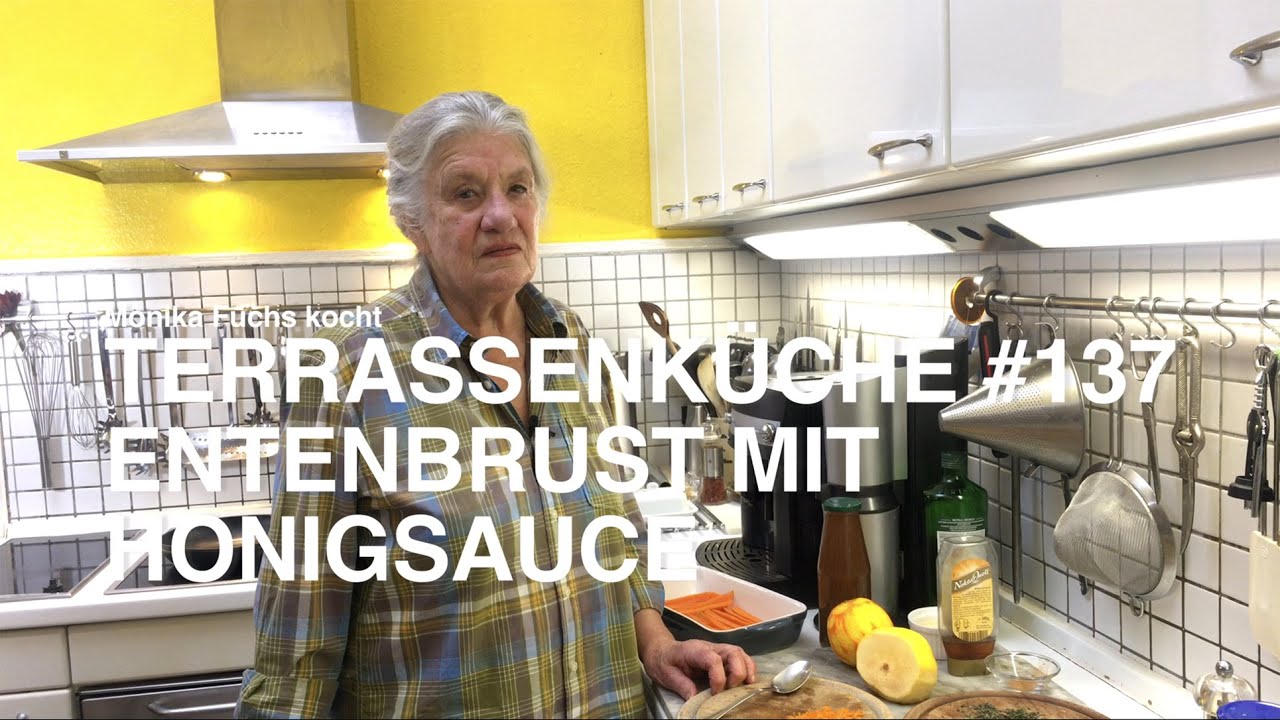 Entenbrust mit Honigsauce   Terrassenküche #137