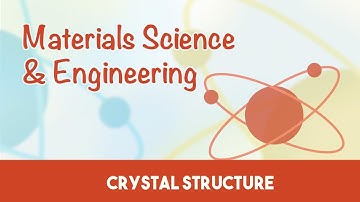 AMIE Exam Lectures-  Materials Science & Engineering | Crystal Structure  | 3.1
