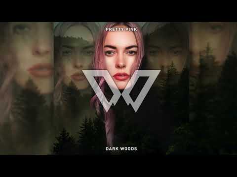 Pretty Pink - Dark Woods