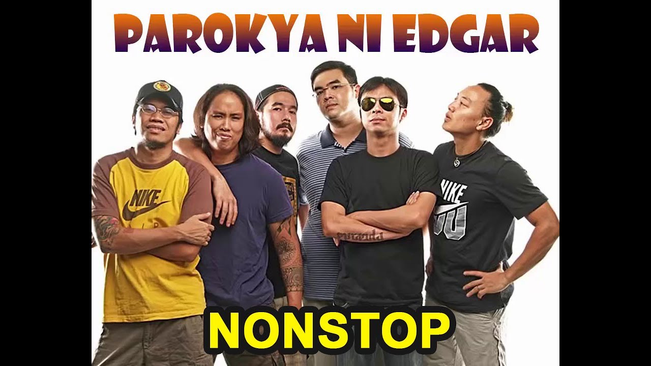 parokya ni edgar hits (nonstop 2021) - YouTube