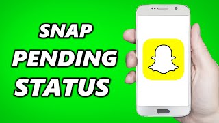 What Does Pending Mean On Snapchat? - Explained