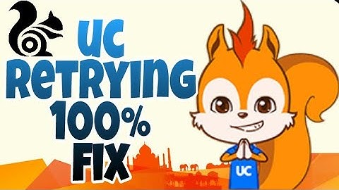 Easy way how to fix uc browser retrying problem with prof