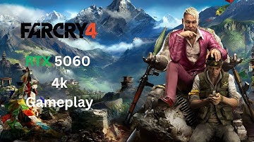 FAR CRY 4 | Part 1 |Gameplay Walkthrough (4K RTX 5060) No Commentary