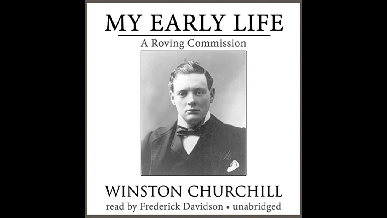My Early Life: A Roving Commission Audiobook by Sir Winston Churchill