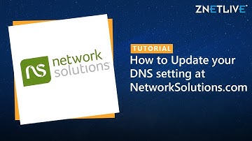 How to Update your  DNS setting at NetworkSolutions.com
