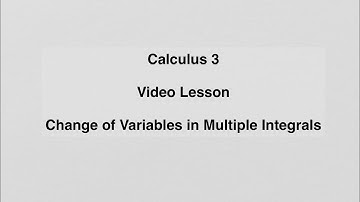 15.9 Verandering van variabelen in meervoudige integralen