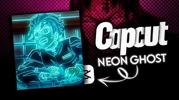 Neon Ghost Effect | Capcut Tutorial