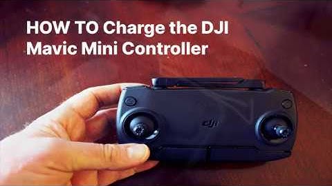 CHARGING THE -  Mavic Mini Controller