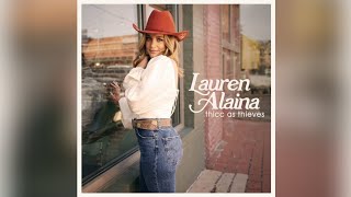Lainey Wilson & Lauren Alaina - Thicc As Thieves (Lyrics)