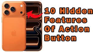 iPhone 17 Pro | Pro Max 10 Tips, Tricks and Hidden Features of Action Button