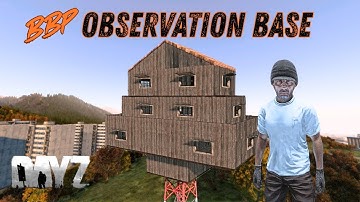 Ultimate Observation Base #dayz #basebuilding #pvp