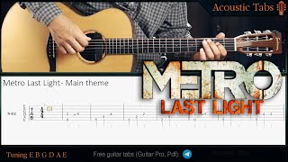 Metro Last Light - Main theme TABS